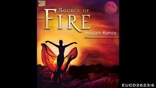 Hossam Ramzy - Sahara Groove - Source of Fire