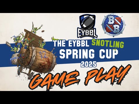 Blood Bowl Tournament Highlights: EYBBL Snotling Spring Cup 2025 Gameplay!