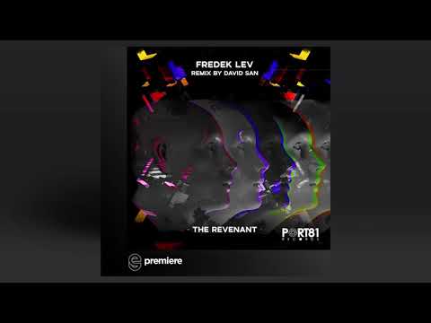 Premiere: Fredek Lev - The Renevant (Original Mix) - Port 81 Records