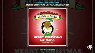 Jeremih & Chance the Rapper - Shoulda Left You [Merry Christmas Lil' Mama Rewrapped]