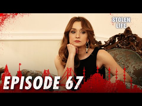 Kara Ekmek I Stolen Life - Episode 67