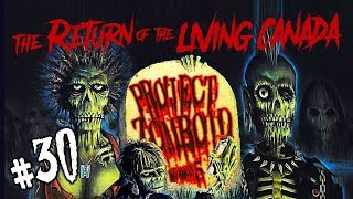 [Project Zomboid] #030 The Return of the Living Canada ゾンボイド実況 by Ward
