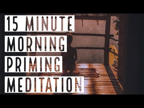 15 Minute Guided Priming Meditation 528hz
