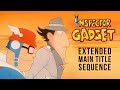 Inspector Gadget Extended Main Title Sequence