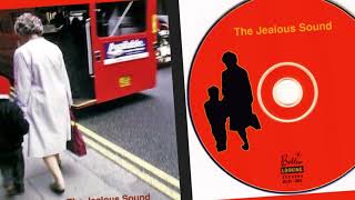 The Jealous Sound - The Jealous Sound (full album)