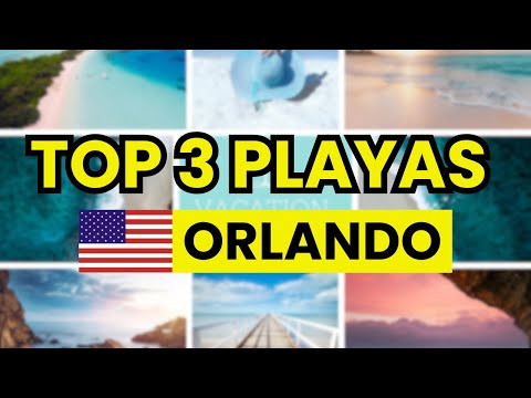 🥇 TOP 3 PLAYAS en ORLANDO (Florida, USA)