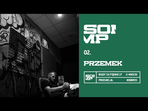 Somp - Przemek (prod. 808Bros)