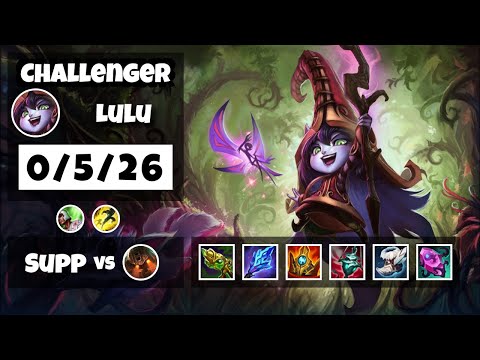 Lulu Support 11.17 Challenger Gameplay Replay - S11 (0/5/26) - BR