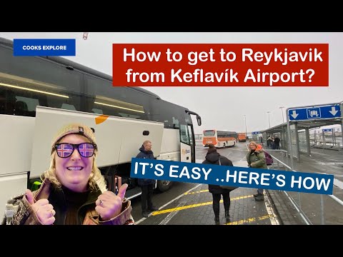 How to get to Reykjavik from Keflavik Airport? It’s Easy !! Here’s how…