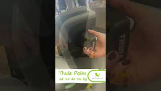 Thule SET2 autosedačka Palm + footrest Autosedačka Thule Palm