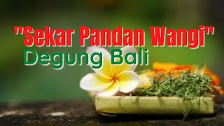 Download lagu Degung Bali - Sekar Pandan wangi mp3 Download lagu Degung Bali - Sekar Pandan wangi mp3