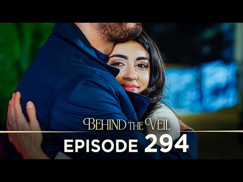 Gelin 294.Bölüm | Behind the Veil Episode 294 [ Season 3 ]