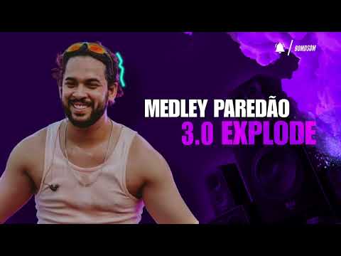 Medley paredão explode 3.0 - Henry Freitas