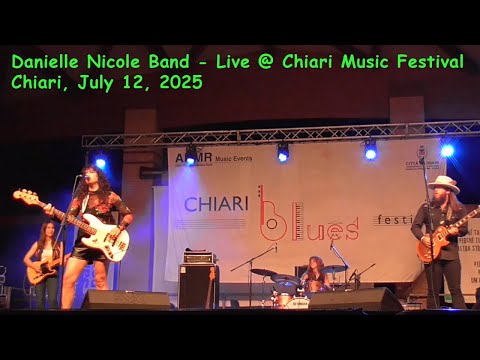 Danielle Nicole Band - Chiari Music Festival, July 12, 2025. Complete show