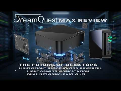 Best Mini PC for Most People? DreamQuest Max Review #dreamquest