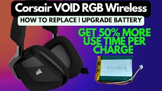 Corsair VOID Pro Battery Upgrade Replacement - How to Replace | Install Remove | Gaming Headset