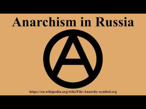 Anarchism in Russia