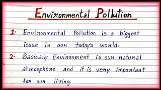 10 line essay on environmental pollution| Environmental Pollution Essay in English|