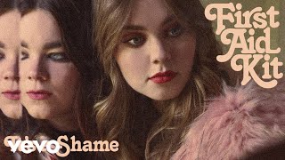 First Aid Kit - It&#39;s a Shame (Audio)