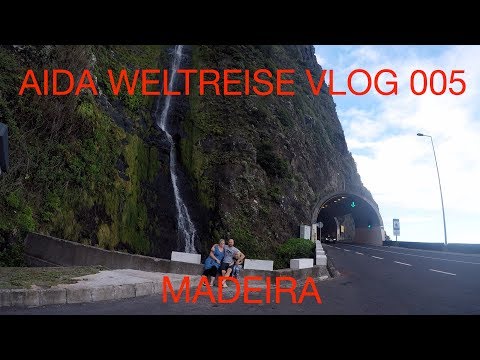 Aida Weltreise VLOG 005 - Madeira, Portugal