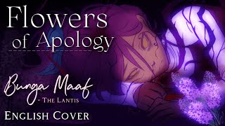 Cover art for Bunga Maaf || Flower of Apology
