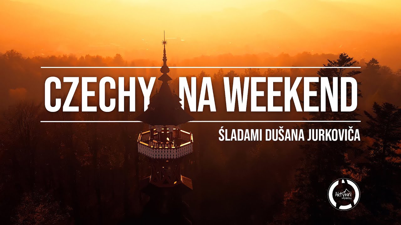 Czechy na weekend