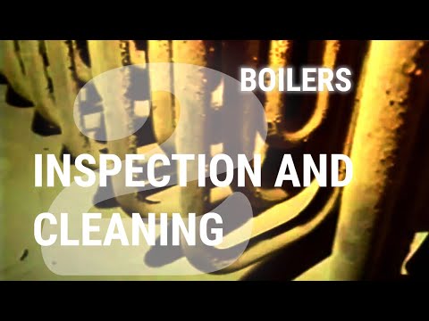 Boiler Inspection and Cleaning - Part 2