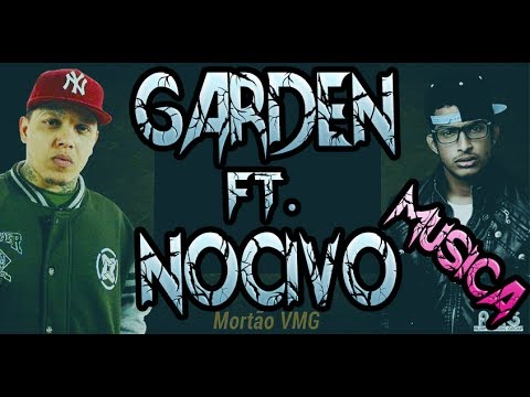 Vida Real - Nocivo Shomon e MC Garden