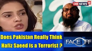 Does Pakistan Really Think Hafiz Saeed is a Terrorist? | FACE OFF @ 9.00 | CNN News18