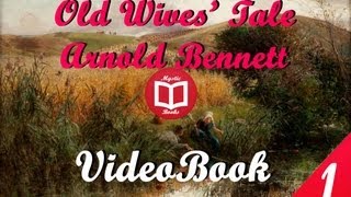 Old Wives&#39; Tale By Arnold Bennett Book1 Full