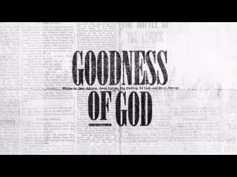 Goodness of God (Official Lyric Video) - Bethel Music & Jenn Johnson | VICTORY