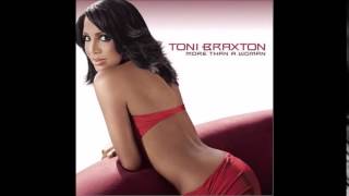 Toni Braxton - Me &amp; My Boyfriend (Audio)