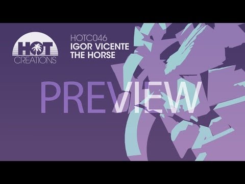'The Horse' - Igor Vicente (Preview)