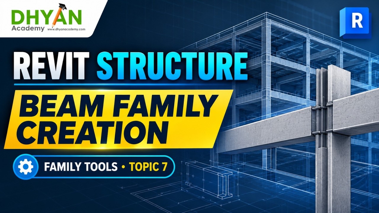 Mastering Revit Structure: Advanced Beam Family Tooling for BIM Engineers