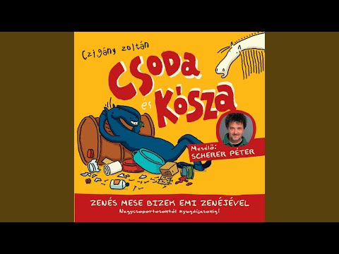 Csoda és Kósza mint órásmesterek