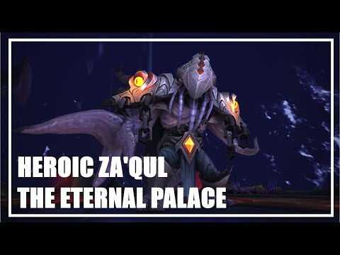 Heroic Za'qul - The Eternal Palace - 8.2 - MW Monk POV