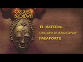 El Material 🎶 - Orquesta Broadway [Cover Audio]