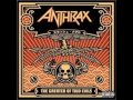 ANTHRAX - Keep It In The Family - The Greater Of Two Evils (ALBUM QUALITY)