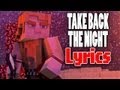 Take Back the Night - MINECRAFT (Lyric Video ...
