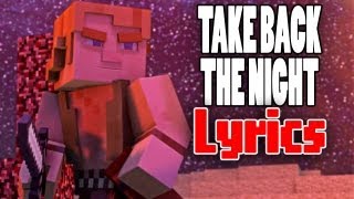 Take Back the Night - MINECRAFT (Lyric Video) by TryHardNinja