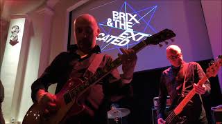 Brix & The Extricated - Dead Beat Descendant (Wales Goes Pop 2018)