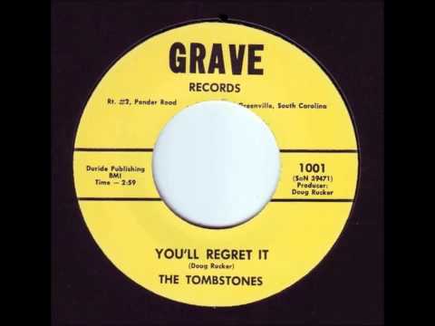 The Tombstones - You'll Regret It