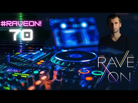 #RaveOn! 70 ~ Johan Gielen pres. Airscape - Ferry Corsten - Avenue One - Sunny Lax and many more.