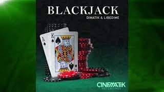 [BASS BOOSTED] Dimatik &amp; LibeDime - Blackjack