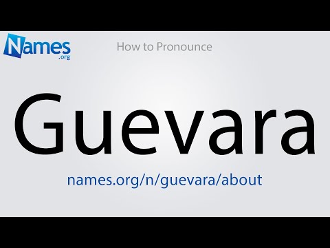 How to Pronounce Guevara