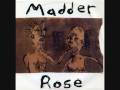 MADDER ROSE - 'Madder Rose' - 7" 1992