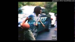 Chief Keef - Slam Dunkin