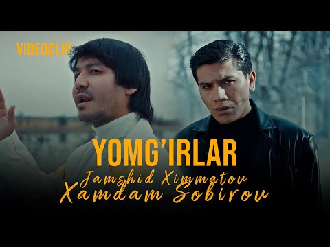 Download Xamdam Sobirov ft Jamshid Ximmatov - Yomg'irlar (Video Clip)