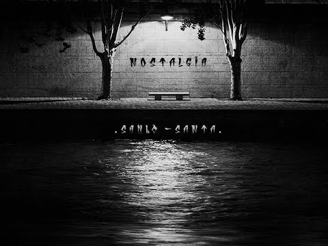 02. SanloSanta - Agujas [NOSTALGIA]