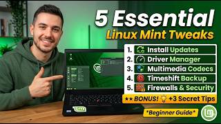 5 Essential Linux Mint Tweaks Every Beginner Needs